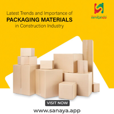 Latest trends and importance of packaging materials in the construction industry